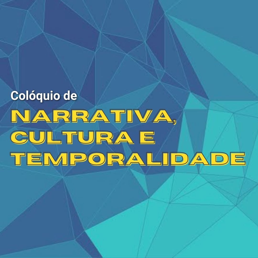 Narra promove primeiro Colóquio de Narrativa, Cultura e Temporalidade