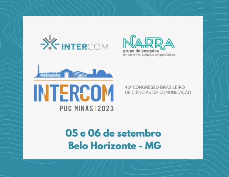 Narra participa do 46° Congresso Brasileiro de Ciência da Comunicação