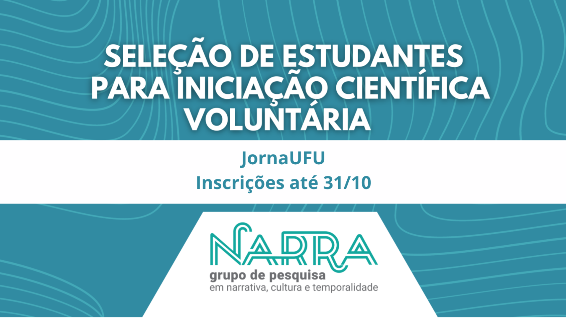 Narra seleciona estudantes de graduação para iniciação científica voluntária (PIVIC)